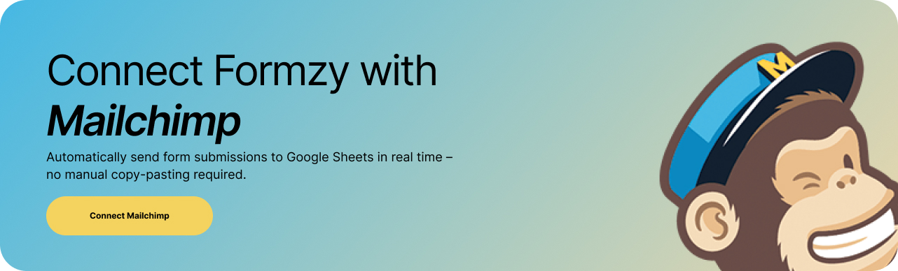 Connect Formzy with Mailchimp